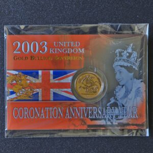 2003 Coronation Anniversary Full Sovereign Bullion in Original Mint Pack